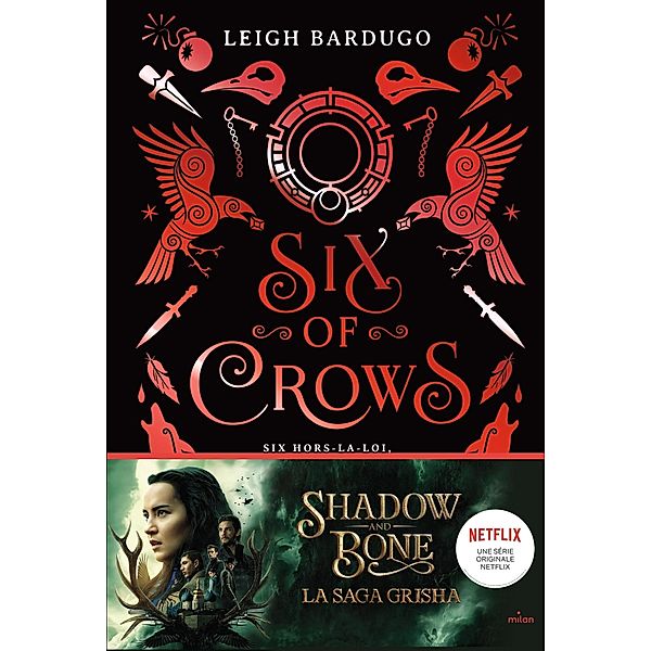 Six of crows, Tome 01 / Six of crows Bd.1, Leigh Bardugo