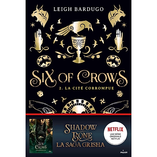 Six of crows, Tome 02 / Six of crows Bd.2, Leigh Bardugo