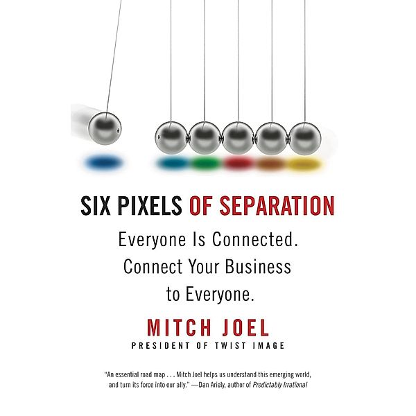 Six Pixels of Separation, Mitch Joel