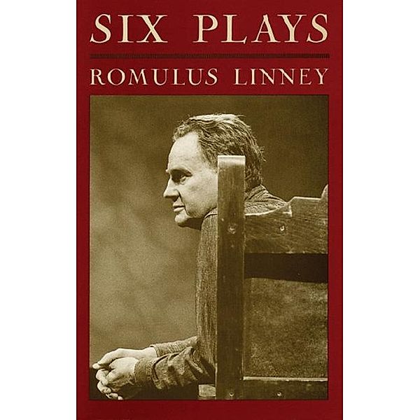 Six Plays, Romulus Linney