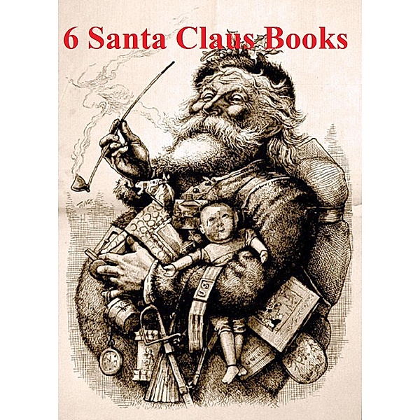 Six Santa Claus Books, L. Frank Baum