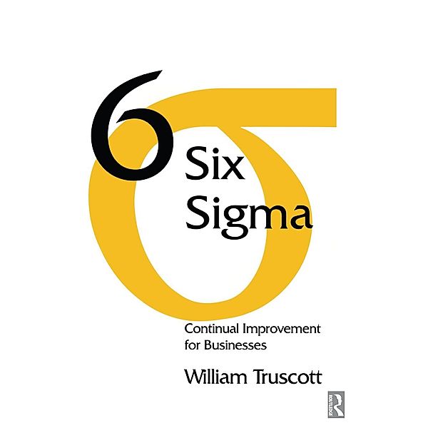 Six Sigma, William Truscott