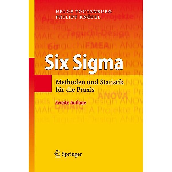 Six Sigma, Helge Toutenburg, Philipp Knöfel