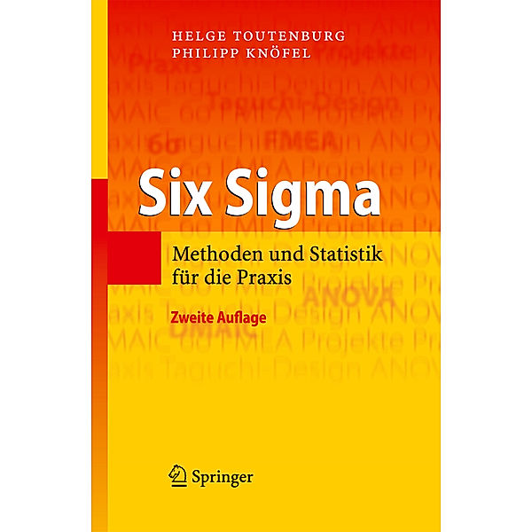 Six Sigma, Helge Toutenburg, Philipp Knöfel