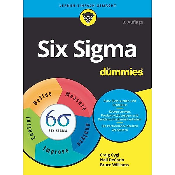 Six Sigma für Dummies / für Dummies, Craig Gygi, Neil DeCarlo, Bruce Williams