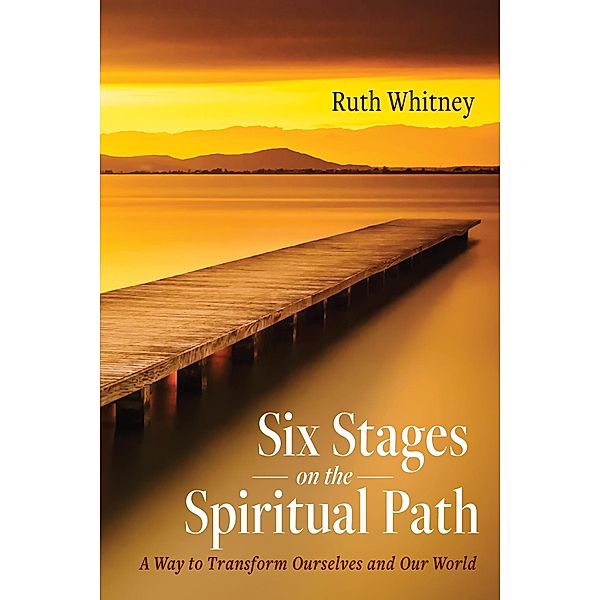 Six Stages on the Spiritual Path, Ruth Whitney