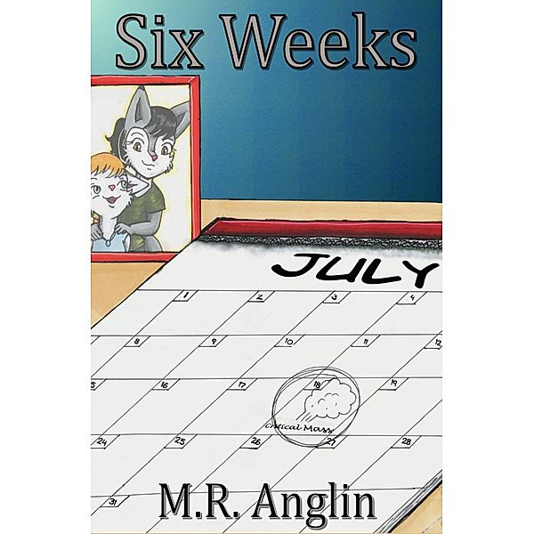 Six Weeks (Silver Foxes, #7) / Silver Foxes, M. R. Anglin