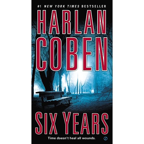 Six Years, Harlan Coben