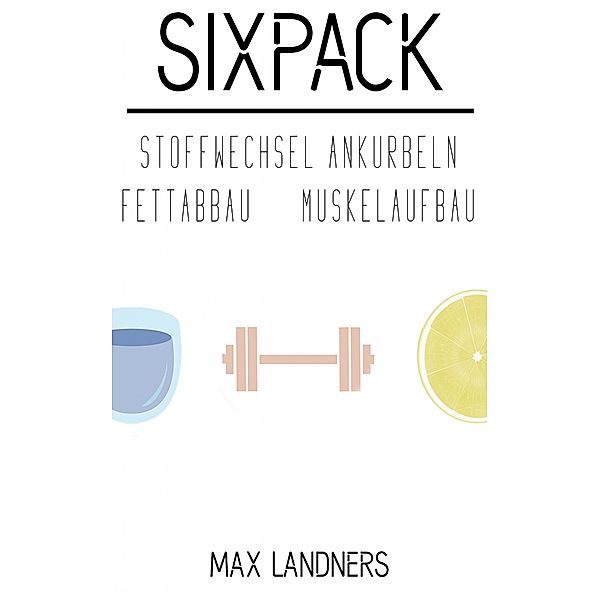 Sixpack, Max Landners