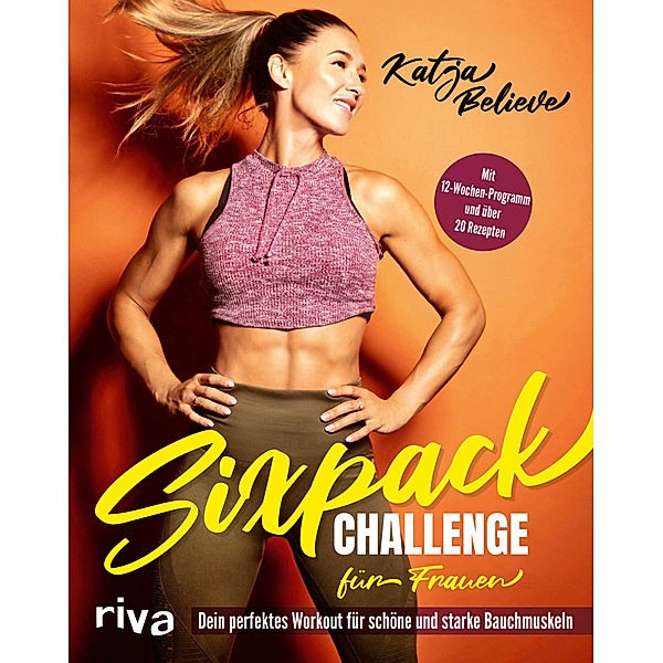 Sixpack Challenge für Frauen, Katja Believe