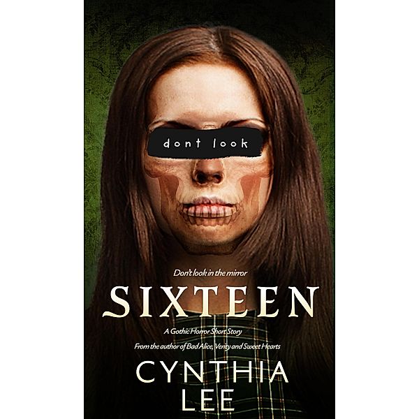 Sixteen, Cynthia Lee