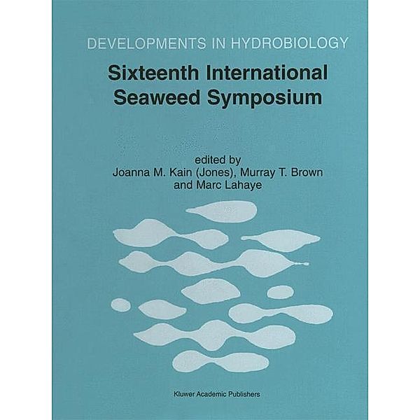 Sixteenth International Seaweed Symposium / Developments in Hydrobiology Bd.137