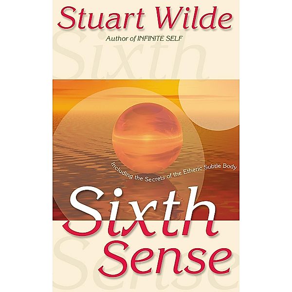 Sixth Sense, Stuart Wilde