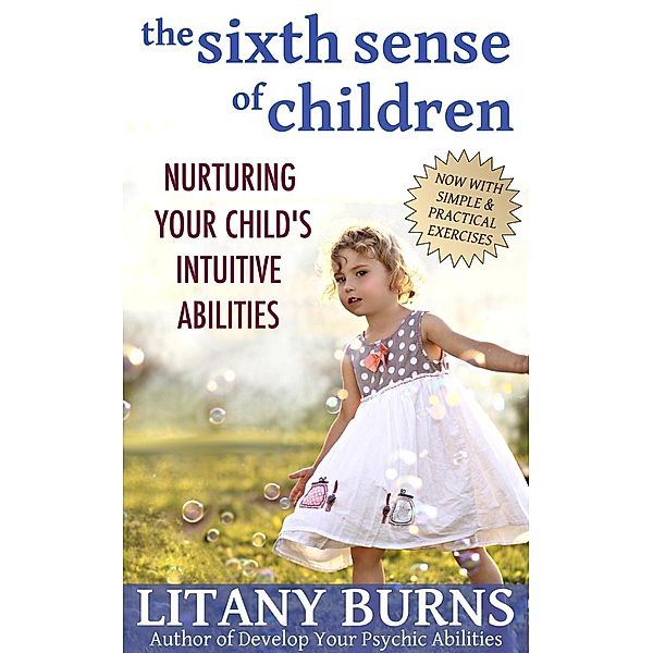 Sixth Sense of Children, Litany Burns