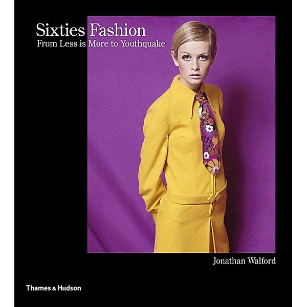 Sixties Fashion, Jonathan Walford