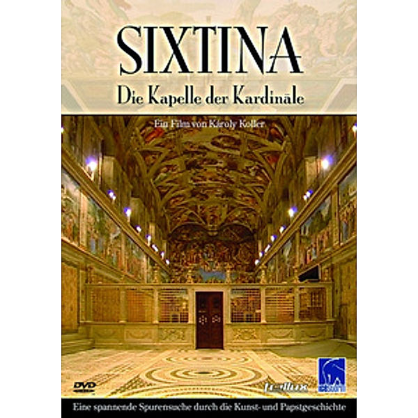 Sixtina - Die Kapelle der Kardinäle