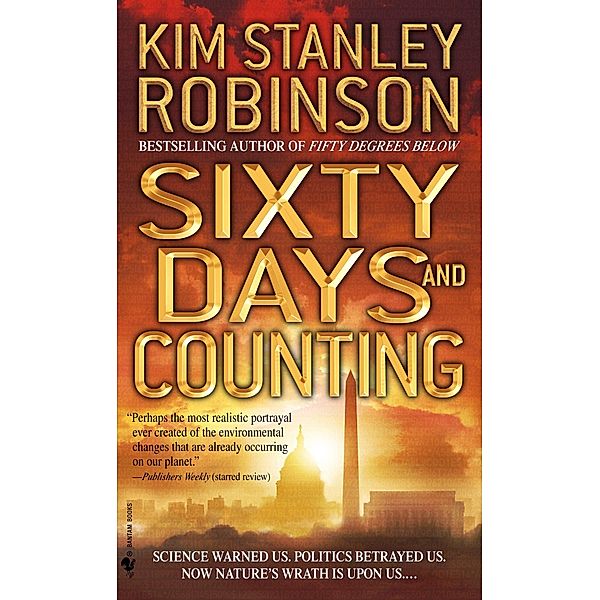 Sixty Days and Counting, Kim Stanley Robinson