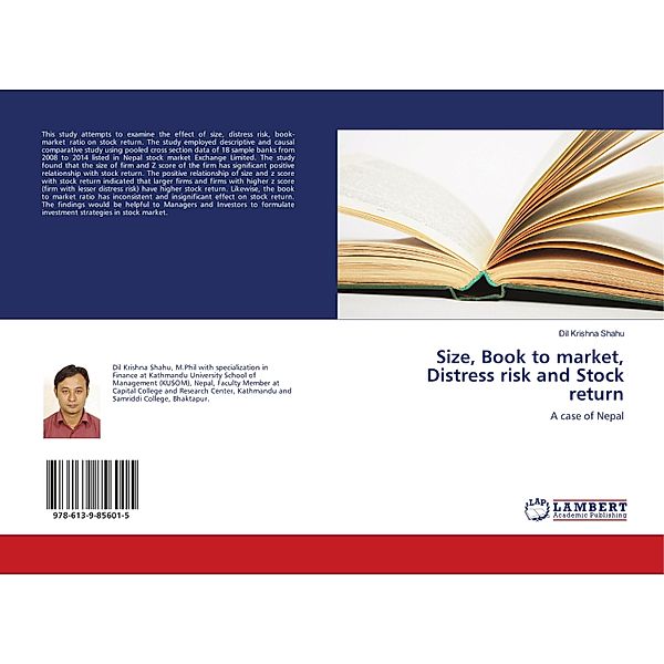 Size, Book to market, Distress risk and Stock return, Dil Krishna Shahu