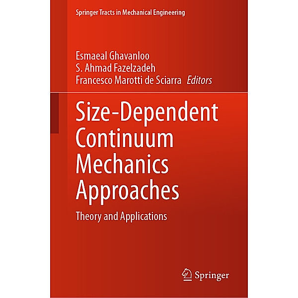 Size-Dependent Continuum Mechanics Approaches