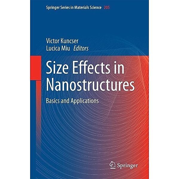 Size Effects in Nanostructures / Springer Series in Materials Science Bd.205