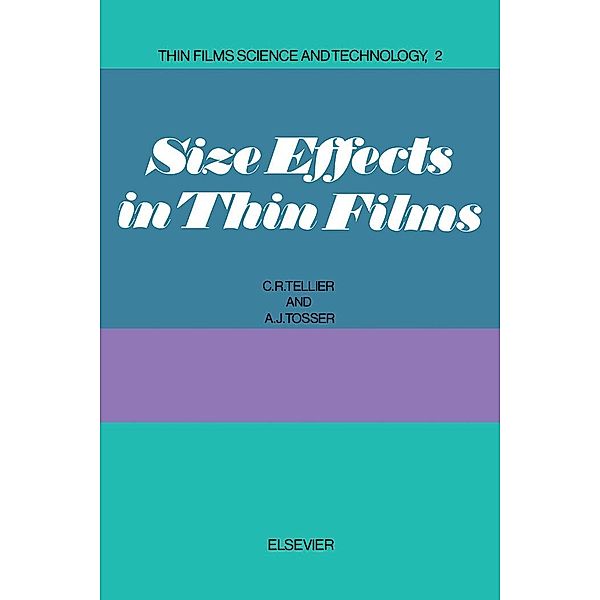 Size Effects in Thin Films, C. R. Tellier, A. J. Tosser