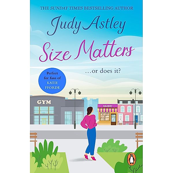 Size Matters, Judy Astley