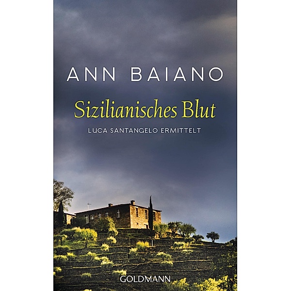Sizilianisches Blut / Luca Santangelo Bd.1, Ann Baiano