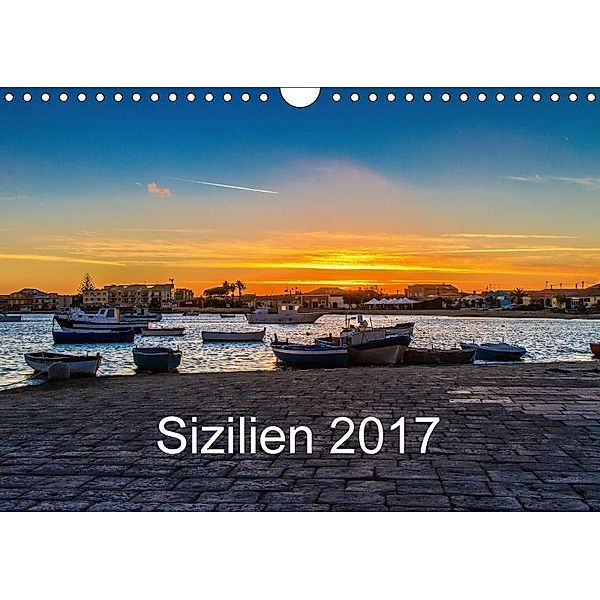 Sizilien 2017 (Wandkalender 2017 DIN A4 quer), Giuseppe Lupo