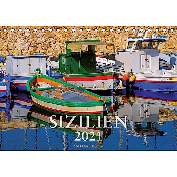 Sizilien 2021. Edition Klemm (Tischkalender 2021 DIN A5 quer), Dr. Ulrich Mählert