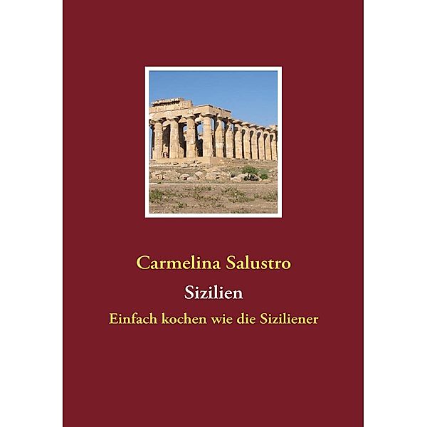 Sizilien, Carmelina Salustro