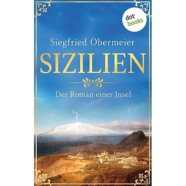 Sizilien, Siegfried Obermeier