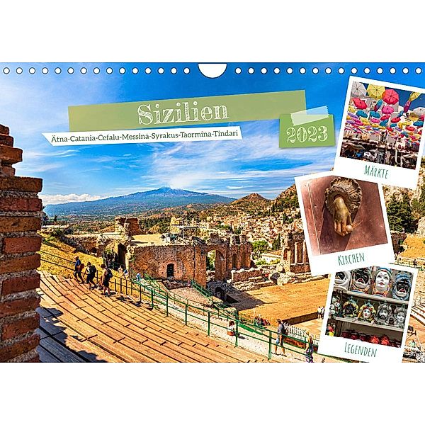 Sizilien, Ätna-Catania-Cefalu-Messina-Syrakus-Taormina-Tindari (Wandkalender 2023 DIN A4 quer), Ulrich Männel