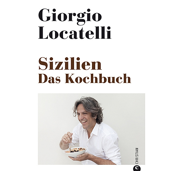 Sizilien. Das Kochbuch, Giorgio Locatelli