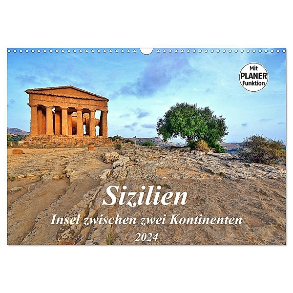 Sizilien - Insel zwischen zwei Kontinenten (Wandkalender 2024 DIN A3 quer), CALVENDO Monatskalender, Jutta Heußlein