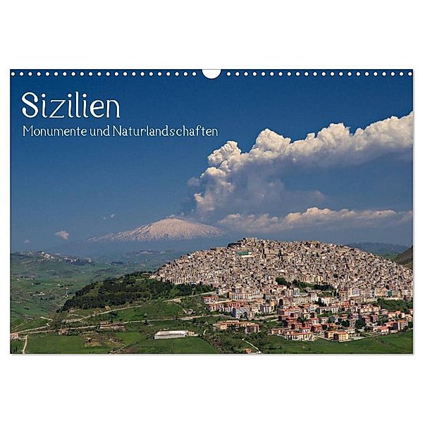 Sizilien - Monumente und Naturlandschaften (Wandkalender 2024 DIN A3 quer), CALVENDO Monatskalender, Juergen Schonnop
