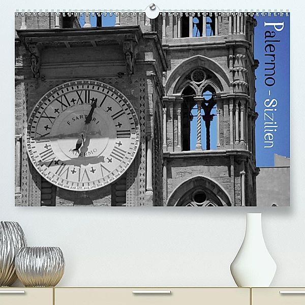 Sizilien Palermo(Premium, hochwertiger DIN A2 Wandkalender 2020, Kunstdruck in Hochglanz)