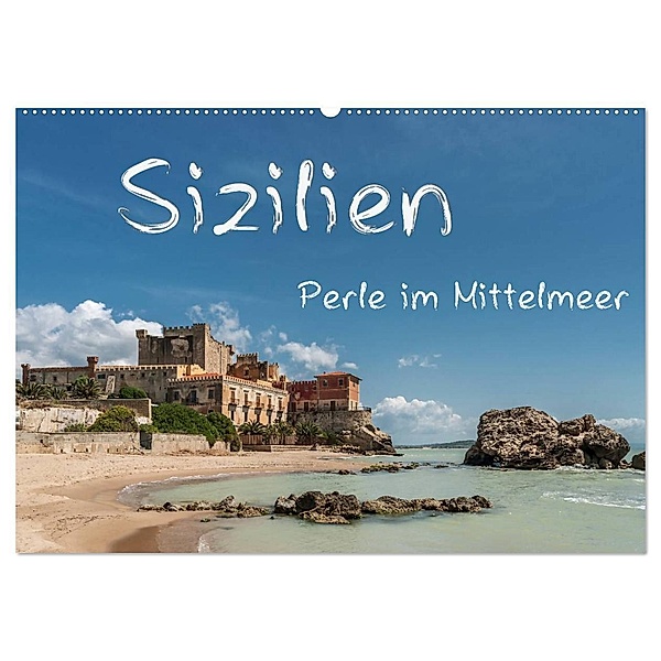 Sizilien - Perle im Mittelmeer (Wandkalender 2024 DIN A2 quer), CALVENDO Monatskalender, Gunter Kirsch