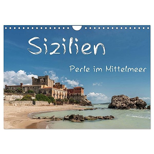 Sizilien - Perle im Mittelmeer (Wandkalender 2024 DIN A4 quer), CALVENDO Monatskalender, Gunter Kirsch