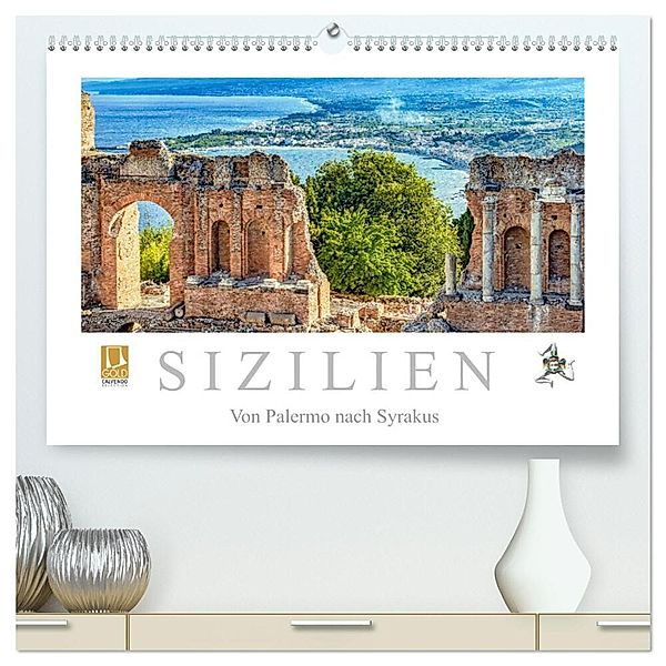Sizilien - Von Palermo nach Syrakus (hochwertiger Premium Wandkalender 2025 DIN A2 quer), Kunstdruck in Hochglanz, Calvendo, Dieter Meyer