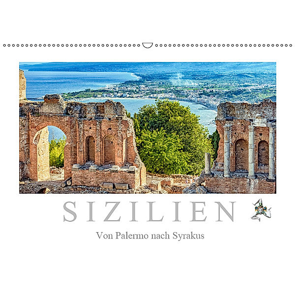 Sizilien - Von Palermo nach Syrakus (Wandkalender 2019 DIN A2 quer), Dieter Meyer