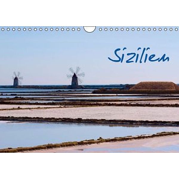 Sizilien (Wandkalender 2015 DIN A4 quer), Annelie Hegerfeld-Reckert