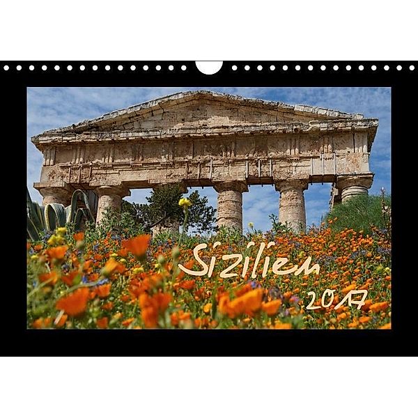 Sizilien (Wandkalender 2017 DIN A4 quer), flori0, k.A. Flori0
