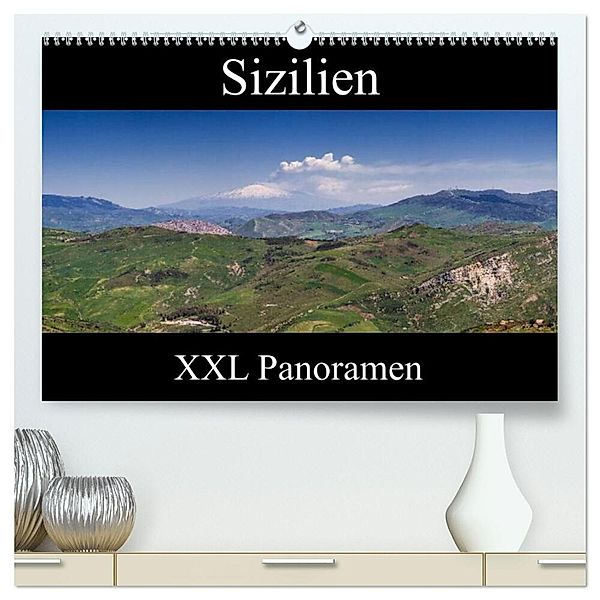 Sizilien - XXL Panoramen (hochwertiger Premium Wandkalender 2024 DIN A2 quer), Kunstdruck in Hochglanz, Juergen Schonnop