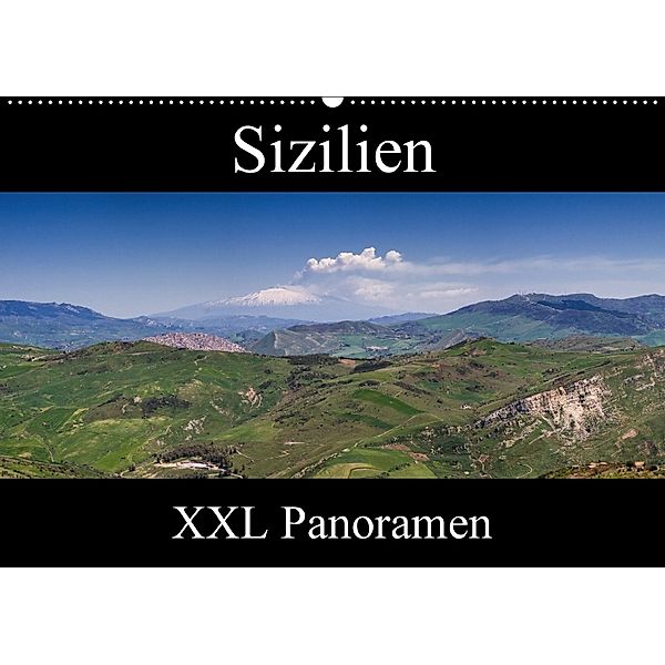 Sizilien - XXL Panoramen (Wandkalender 2018 DIN A2 quer), Juergen Schonnop