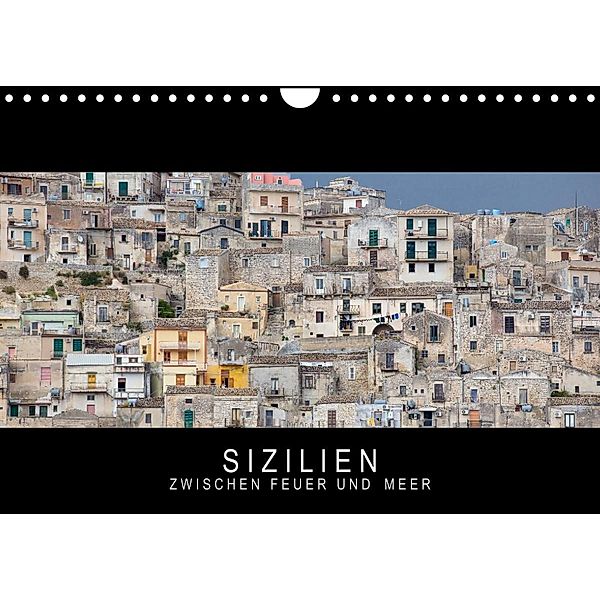 Sizilien - Zwischen Feuer und Meer (Wandkalender 2023 DIN A4 quer), Stephan Knödler