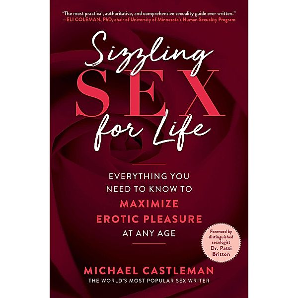 Sizzling Sex for Life, Michael Castleman