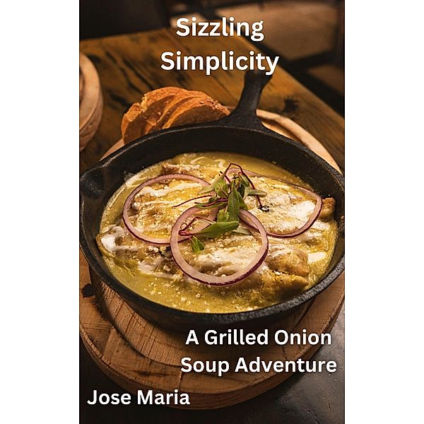 Sizzling Simplicity, Jose Maria