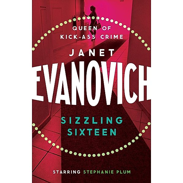 Sizzling Sixteen, Janet Evanovich