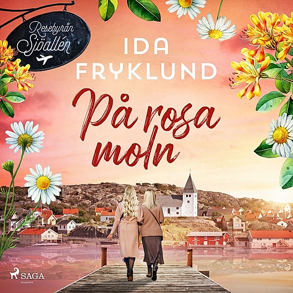 Sjöallén - 3 - På rosa moln, Ida Fryklund