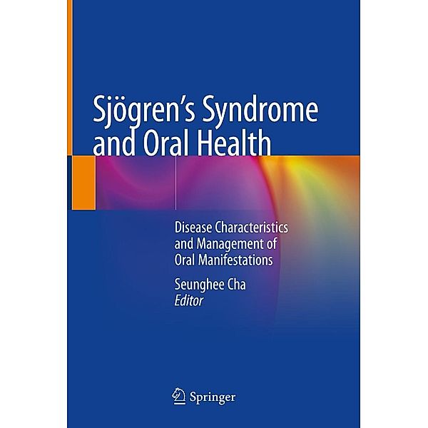 Sjögren's Syndrome and Oral Health